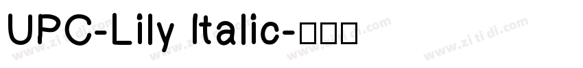UPC-Lily Italic字体转换